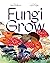 Fungi Grow