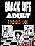 BLACK LIFE ADULT COLORING B...