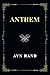 Anthem by Ayn Rand