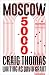 Moscow 5000