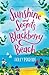 Sunshine and Secrets at Blackberry Beach (The Apple Hill Bay #1)