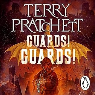 Guards! Guards! (Discworld, #8; City Watch, #1)