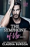 The Symphony of Us by Claudia Y. Burgoa