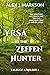 Yrsa and the Zeffen Hunter ...