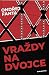 Vraždy na Dvojce by Ondřej Fanta
