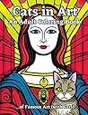 Cats in Art: An Adult Coloring Book of Famous Art (with Cats) Cats in Art: An Adult Coloring Book of Famous Art (with Cats)