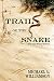Trail of the Snake: New and...
