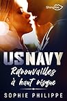 US NAVY : Retrouvailles à Haut Risque (French Edition)