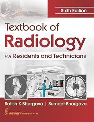 Textbook of Radiology for Residents and Technicians