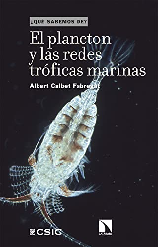 El plancton y las redes tróficas marinas (Spanish Edition)