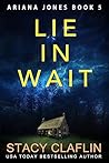 Lie in Wait (Ariana Jones Book 5)