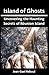 Island of Ghosts: Uncovering the Haunting Secrets of Réunion Island