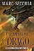 Chiamatemi Drago: È l'ultima cosa che farete (L'ascesa del drago di fuoco) (Italian Edition)