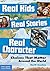 Real Kids, Real Stories, Real Character: Choices That Matter Around the World ebook