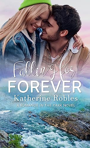 Falling for Forever (Romance in the Park, #2)