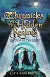 Chronicles of the Hidden Realms: Return of the Light Chronicles of the Hidden Realms: Return of the Light