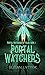 Portal Watchers (Portal Wat...