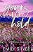 Yours To Hold (Dixon Creek Ranch #2)