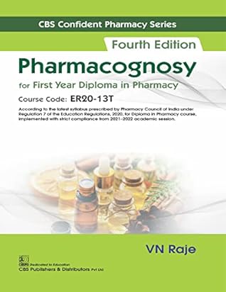 Pharmacognosy for First Year Diploma in Pharmacy
