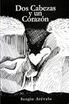 Dos Cabezas y un Corazón