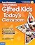 Teaching Gifted Kids in Today's Classroom: Strategies and Techniques Every Teacher Can Use ebook