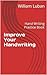 Improve Your Handwriting: H...