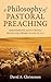 A Philosophy of Pastoral Pr...