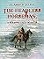The Headless Horseman, A Strange Tale of Texas (Classics To Go)