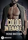 Coloc intenable !: Sexy & Insupportable (French Edition) Coloc intenable !: Sexy & Insupportable (French Edition)