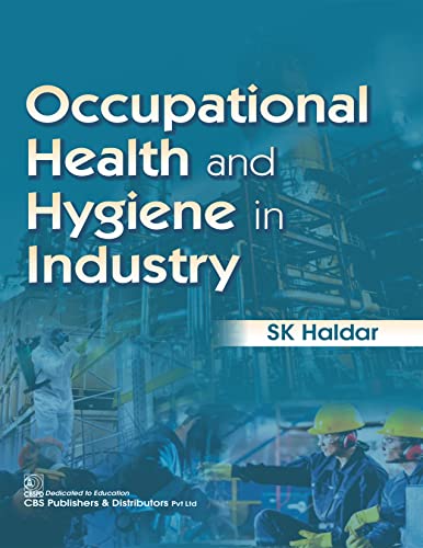 Occupational Health and Hygiene in Industry (Kindle Edition)