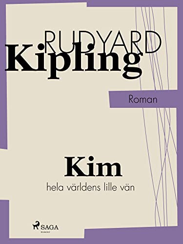 Kim hela världens lille vän (Swedish Edition)