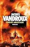 Projet Anastasis (French Edition) Projet Anastasis (French Edition)