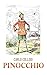 Pinocchio: Illustrated Edition