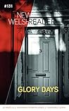 New Welsh Reader 131: Glory Days