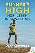 Runner's High by Dean Karnazes