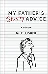My Father's Shitty Advice