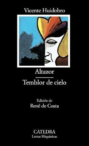 Altazor / Temblor del cielo