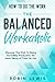 How To Do The Work: Discover The Trick To Being Incredibly Productive Yet Have Plenty of Time For Fun
