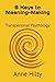 9 Keys to Meaning-Making: T...