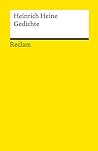 Gedichte: Heine, Heinrich – Deutsch-Lektüre, Deutsche Klassiker der Literatur (Reclams Universal-Bibliothek) (German Edition)