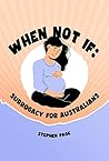 When Not If