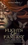 Thoth's Riddle: Flights of Fantasy Thoth's Riddle: Flights of Fantasy