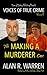 Making A Murderer Case (Voices of True Crime Book 2)