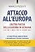 Attacco all'Europa: L’altra...