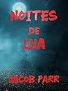 Noites de Lua (Portuguese Edition)