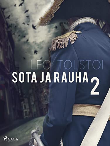 Sota ja rauha 2 (World Classics) (Finnish Edition)
