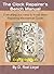 Clock Repairer?s Bench Manual: Everything you need to know When Repairing Mechanical Clocks (Clock Repair you can Follow Along)