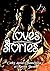 Loves Stories: Recueil de n...