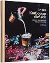 In 80 Kaffees um ...
