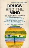 Drugs and the Mind